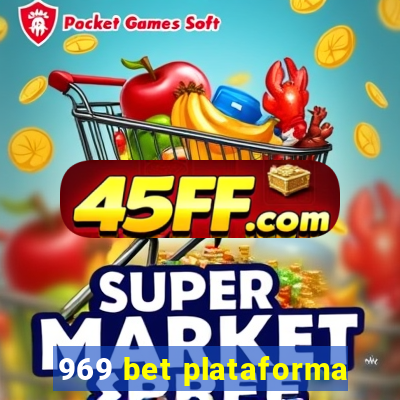 969 bet plataforma